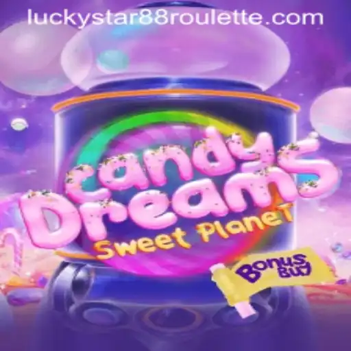 CandyDreams SweetPlanet Guide