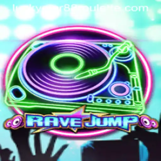 Unlock the Thrills of RaveJump: A Deep Dive into the Game Phenomenon with luckystar88