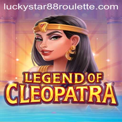 Discovering the Allure of LegendOfCleopatra with luckystar88
