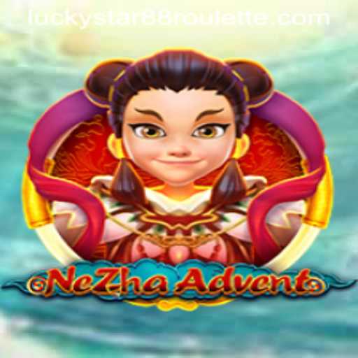 Exploring the Enchanting World of NeZhaAdvent: A Journey with Luckystar88