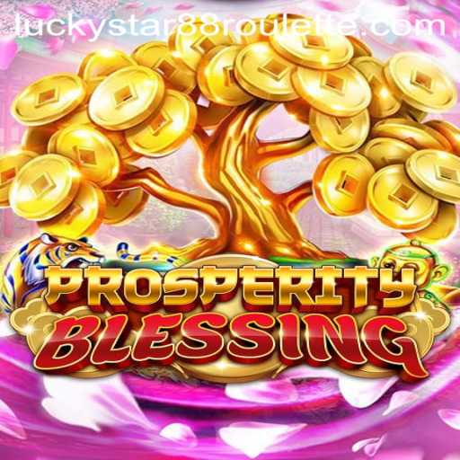 Unveiling ProsperityBlessing: A New Dawn in Gaming with Luckystar88
