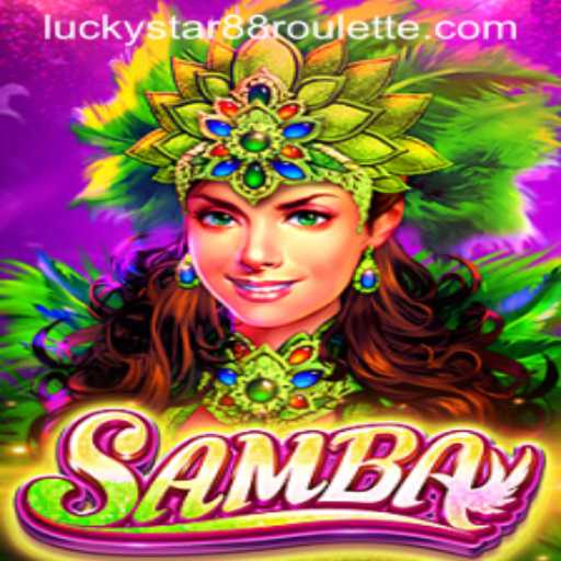 Samba: A Vibrant Journey into the World of Luckystar88