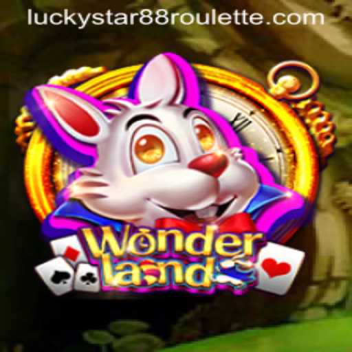 Exploring the Enchanting World of Wonderland: A New Era of Gaming with Luckystar88